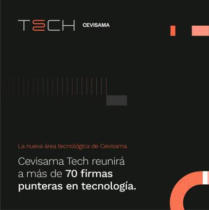 $!Cevisama Tech, el nuevo escaparate para la innovación en Feria Valencia